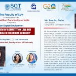 Faculty Of Law in association with the Competition Commission of India is organising an Expert Lecture